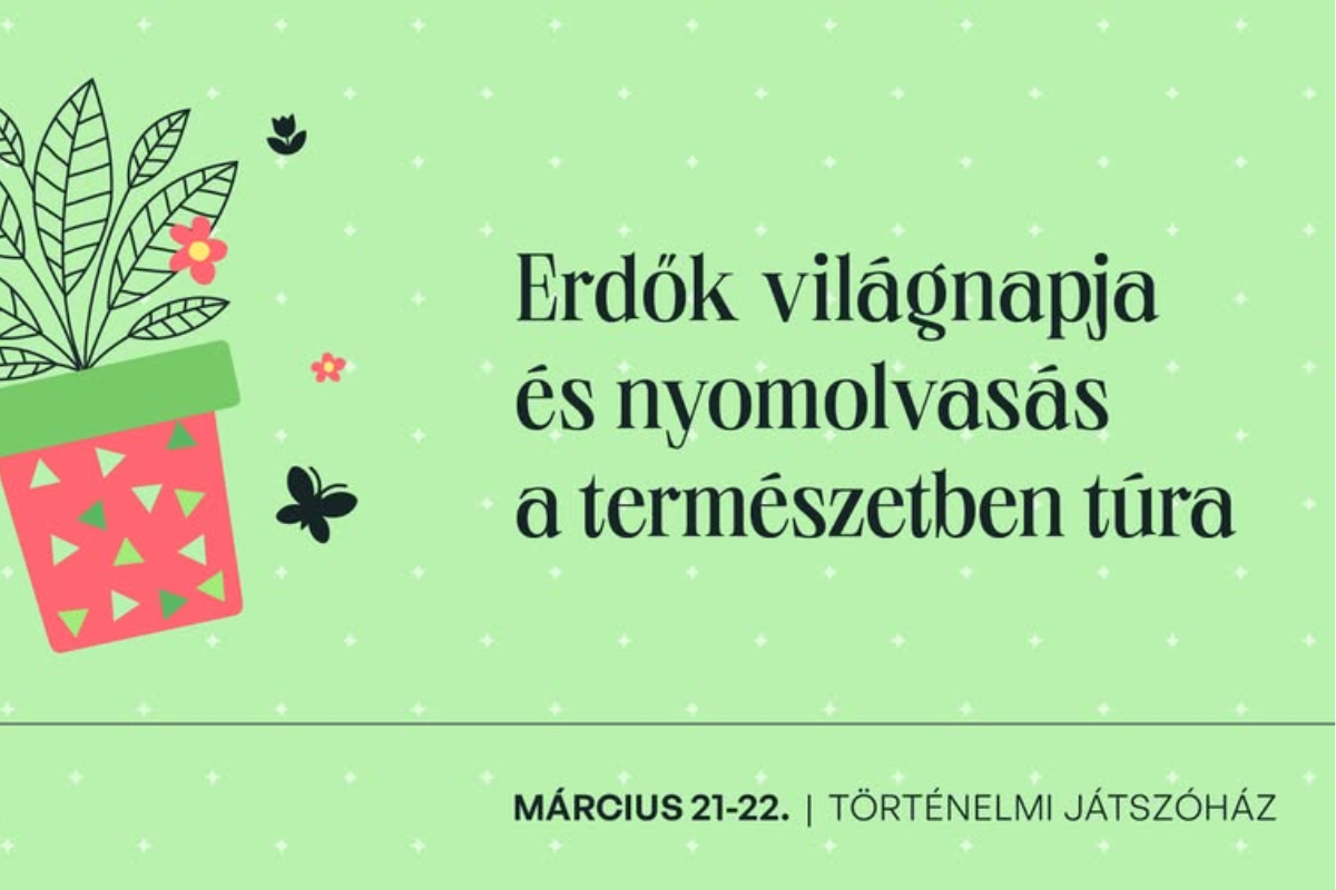 Erdők Világnapja és nyomolvasás a természetben túra