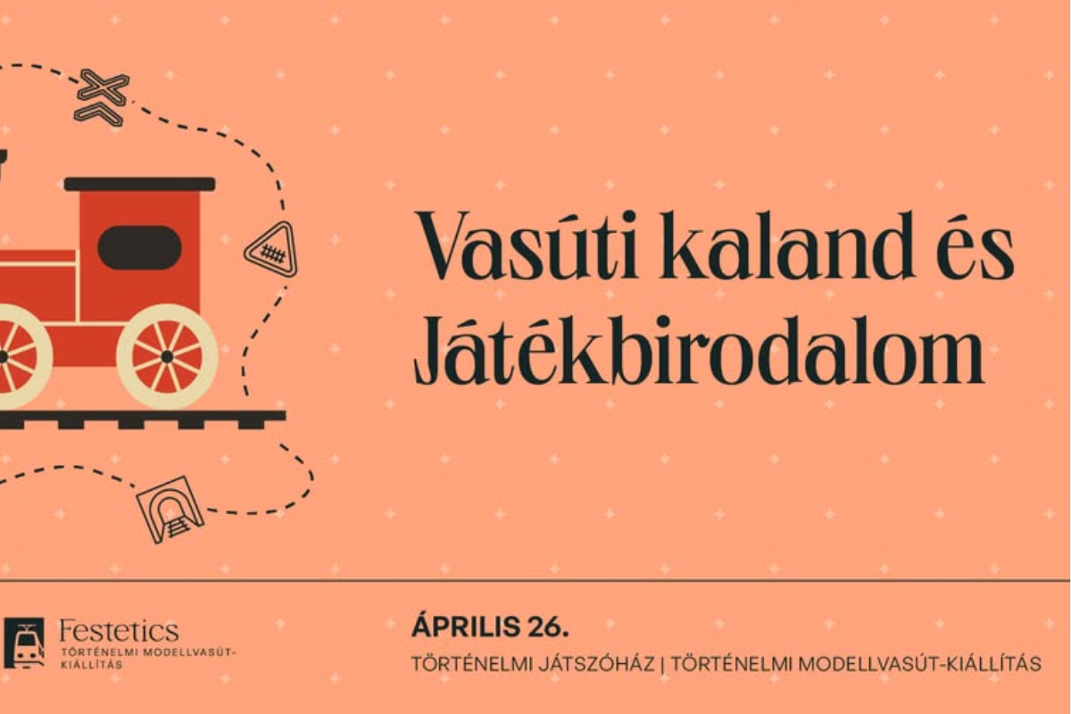 Vasúti kaland és Játékbirodalom